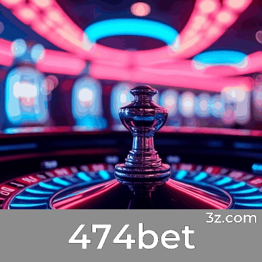 474bet: Excelência em Apostas Esportivas com Foco no Brasil